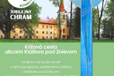 Krížová cesta ulicami Kláštora pod Znievom